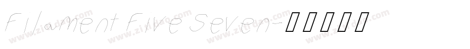 Filament Five Seven字体转换